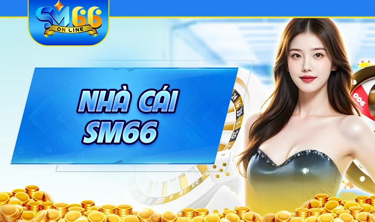 Trang chủ 29 SM66 - Trang Chủ SM 66 - Địa Chỉ Cá Cược Uy Tín Nhất Toàn Cầu 2025